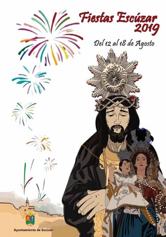 Fiestas patronales en honor del Cristo del Rescate y la Nuestra Señora del Rosario 2019 Escúzar